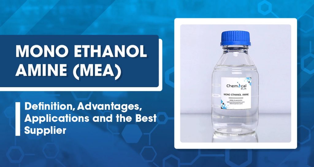 Mono Ethanol Amine (MEA)